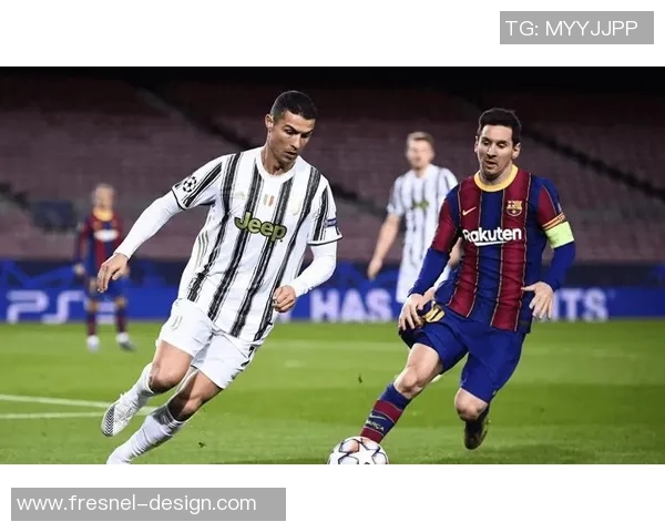 全球球星风采:从梅西到C罗的传奇足坛之旅 全球球星风采:从梅西到C罗的传奇足坛之旅